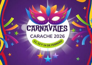 CONOCE LA PROGRAMACIÓN: ESTE MIÉRCOLES #11FEB ARRANCAN LOS CARNAVALES DE CARACHE 2026